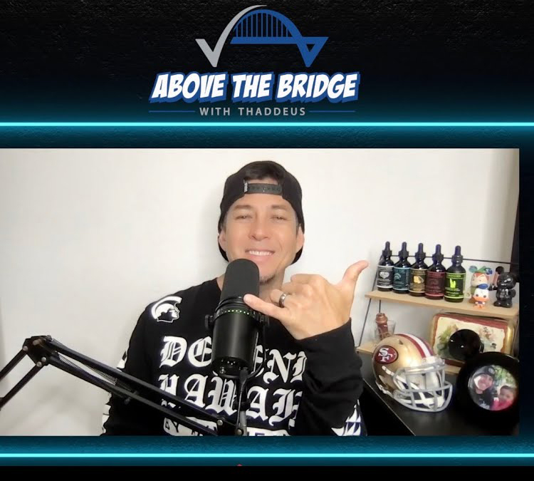 Above The Bridge Podcast: Thaddeus Park’s Journey of Inspiration and Aloha (Hawaii Highlight Series)